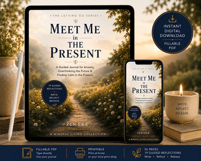 Meet Me in the Present — Anxiety & Overthinking Guided Journal | Digital Fillable Download